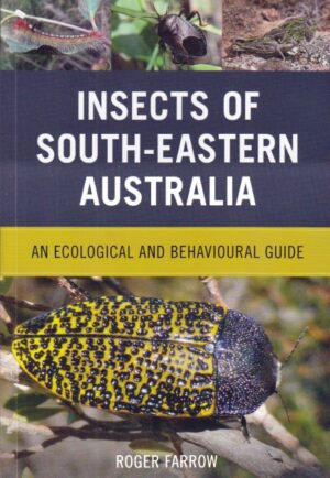 Insects of South Eastern Australia