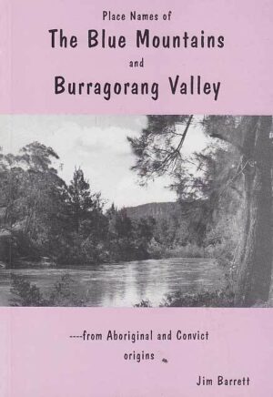 Place Names of The Blue Mountains and Burragorang Valley