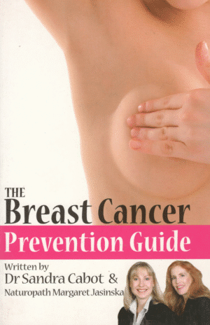 The Breast Cancer Prevention Guide