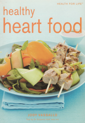 Healthy Heart Food - Health For Life