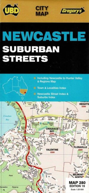 Newcastle Map 280 Suburban Streets UBD-Gregory's
