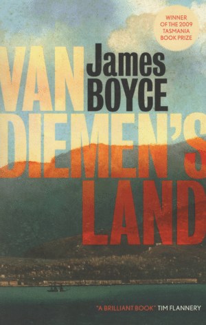 Van Diemen's Land by James Boyce